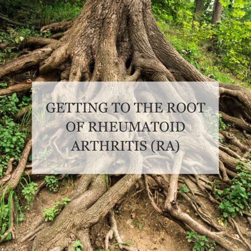Getting to the root of rheumatoid arthritis (RA)