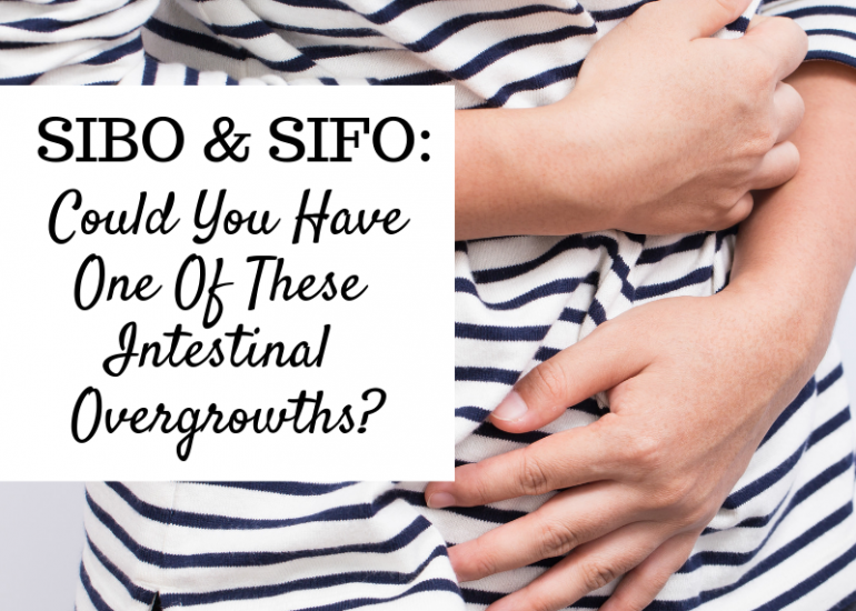SIBO and SIFO: Could you have one of these intestinal overgrowths?
